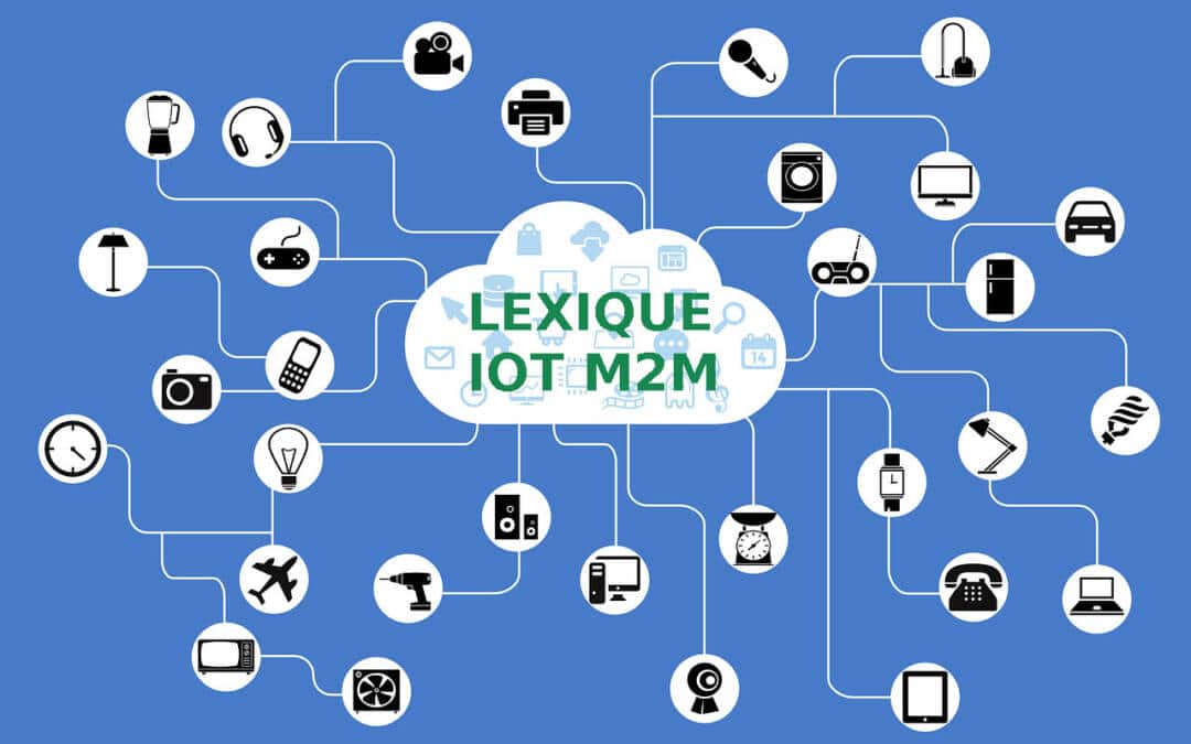 Lexique IoT M2M