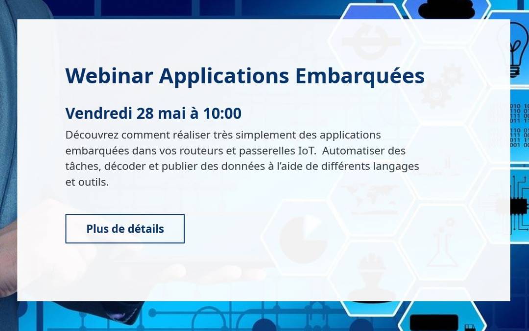 Applications embarquées – Webinaire du 28 mai 2021