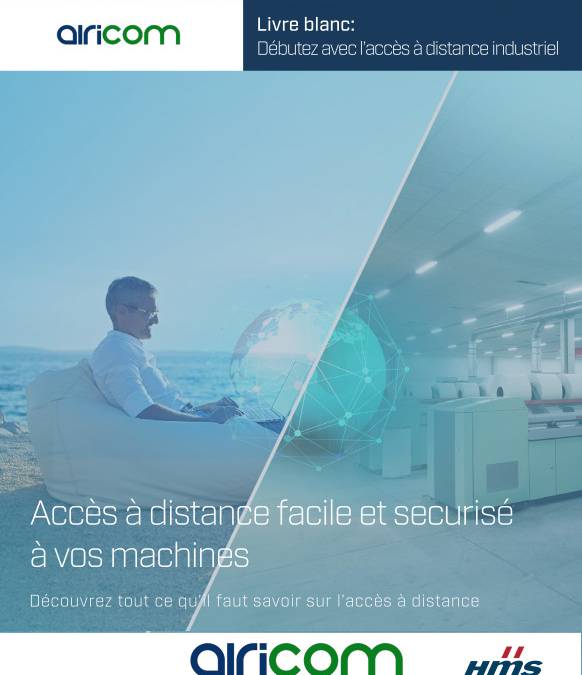 Télécharger le livre blanc Ewon pour débuter avec l’accès à distance aux machines – traduit de l’anglais par Airicom