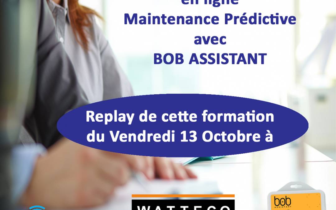 Replay : Formation Technique en ligne : Comment installer simplement un système de maintenance prédictive en 10mn ?