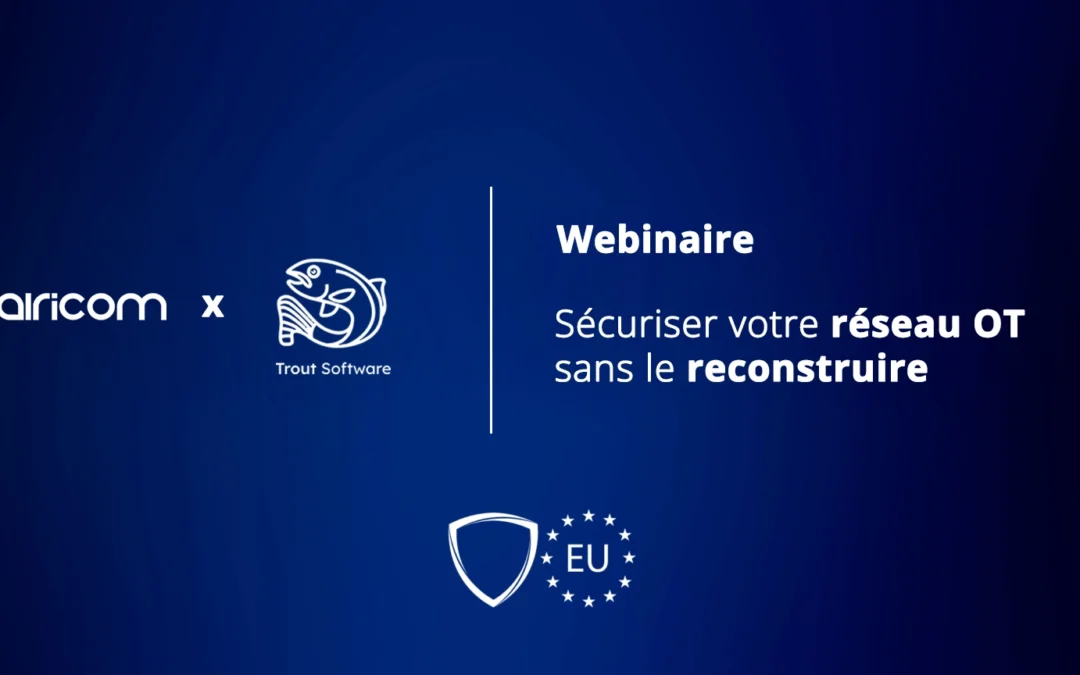 Directive NIS 2 : Sécuriser votre réseau OT sans avoir à le reconstruire !